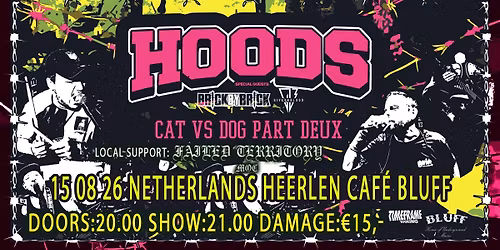 HOODS, Brick By Brick, Give ’em Blood & Failed Territory — muziek in Heerlen