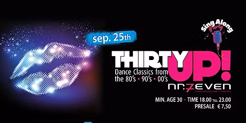 ThirtyUp! Sing Along Party — Uitgaan in Heerlen