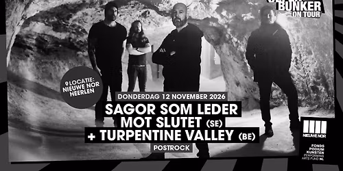 Sagor Som Leder Mot Slutet + Turpentine Valley — muziek in Heerlen