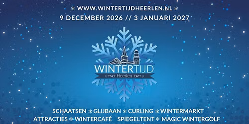 Wintertijd Heerlen – 09.12.2026 // 03.01.2027 — Uitgaan in Heerlen