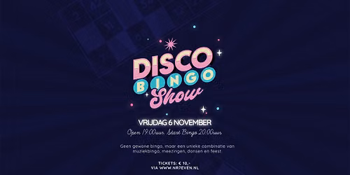 🪩 DISCO BINGO SHOW BIJ NR7EVEN! 🎶 — Uitgaan in Heerlen